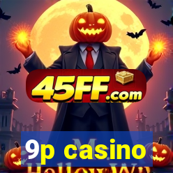 9p casino
